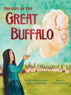 cover image of The Gift of the Great Buffalo